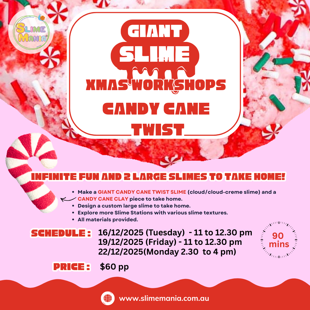 GIANT Slime Workshops